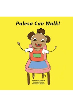 Palesa Can Walk